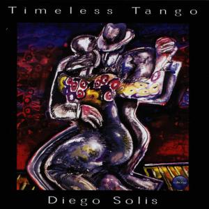 Diego Solis的專輯Timeless Tango