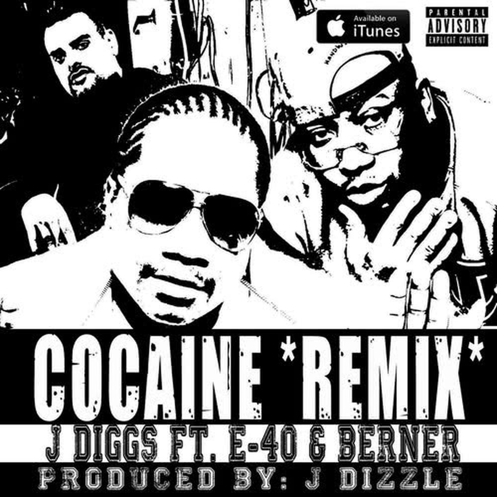 Coc*ine (feat. E-40 & Berner)(Remix)