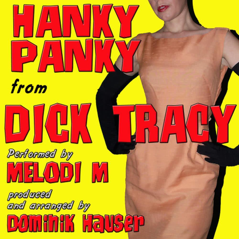 Hanky Panky (From "Dick Tracy")