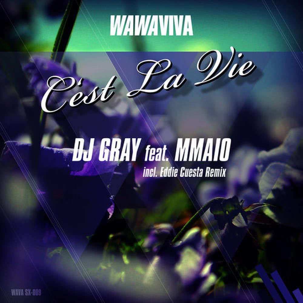 C'est La Vie(Eddie Cuesta Remix)
