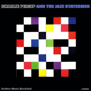 Charlie Persip的專輯Charlie Persip and the Jazz Statesman