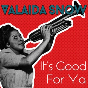 ดาวน์โหลดและฟังเพลง Take Care of You for Me พร้อมเนื้อเพลงจาก Valaida Snow