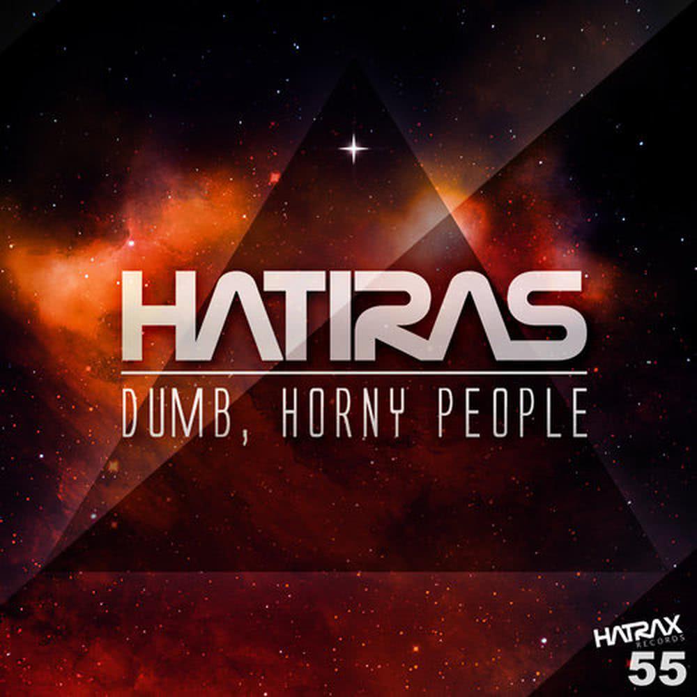 Dumb, Horny People