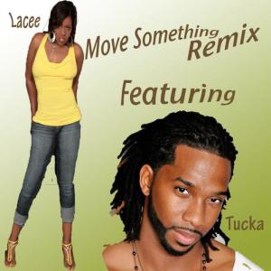 ดาวน์โหลดและฟังเพลง Move Something [Jerry Flood Remix] (Jerry Flood Remix) พร้อมเนื้อเพลงจาก Lacee