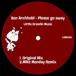 收聽Ben Archbold的Please Go Away歌詞歌曲