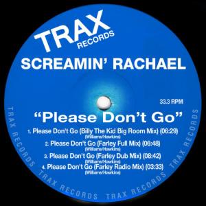 ดาวน์โหลดและฟังเพลง Please Don't Go (Farley Dub Mix) พร้อมเนื้อเพลงจาก Screaming Rachael