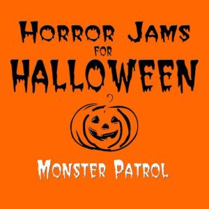 ดาวน์โหลดและฟังเพลง Chill Thrills พร้อมเนื้อเพลงจาก Monster Patrol