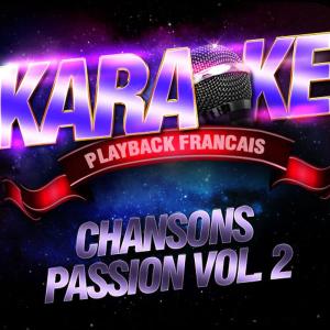 อัลบัม Chanson passion, Vol. 2 ศิลปิน Karaoké Playback Français