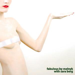 收聽Melnyk的Fabulous歌詞歌曲