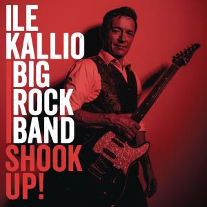 Ile Kallio Big Rock Band的專輯Shook Up!
