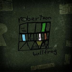 收聽Robertson and the Formerly Known Bullfrog的Movin' Out歌詞歌曲