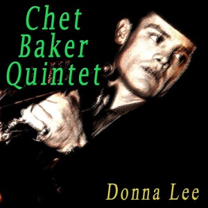 ดาวน์โหลดและฟังเพลง My Funny Valentine พร้อมเนื้อเพลงจาก Chet Baker Quintet