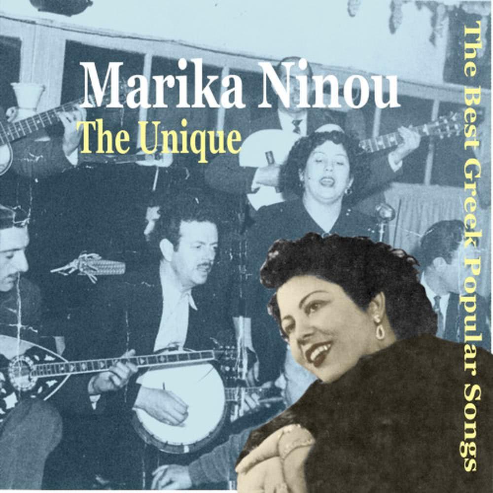 Marika Ninou, The Unique The Best Greek Popular Songs, 1948-1956
