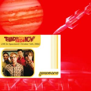 收聽Thunderbirds Are Now!的Make History歌詞歌曲