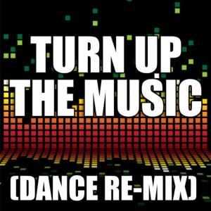 收聽Redd Stylez的Turn Up the Music (Dance Remix)歌詞歌曲