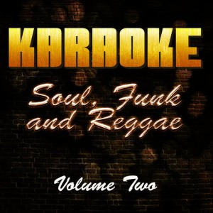 Karaoke Session Band的專輯Karaoke Soul, Funk and Reggae, Vol. 2