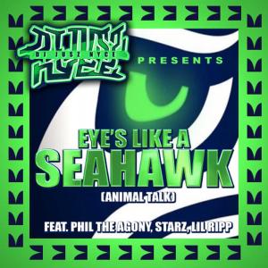 收聽DJ Jusz Nyce的Eyes Like a Seahawk (Animal Talk) [feat. Phil the Agony, Starz & Lil Ripp]歌詞歌曲
