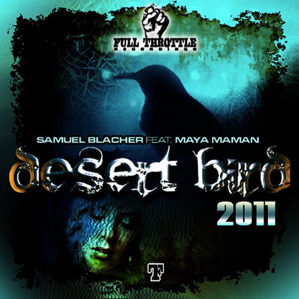 Desert Bird (Dub Edit)