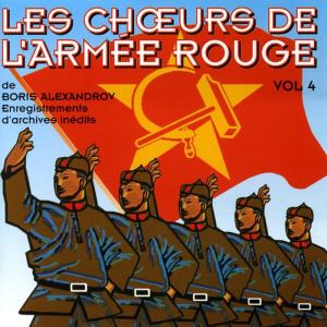The Red Army Choirs Of Alexandrov (Les Choeurs De L'Armée Rouge D'Alexandrov)的專輯The Best Of Vol. 4