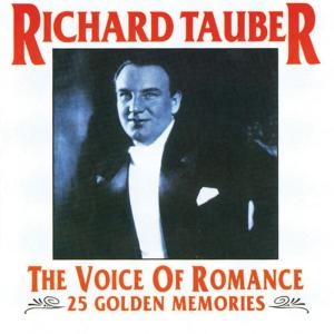 收聽Richard Tauber的Love's Old Sweet Song歌詞歌曲