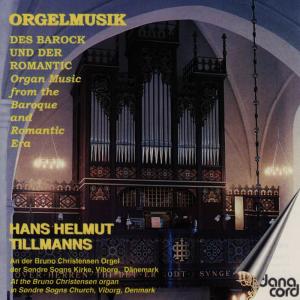 Hans Helmut Tillmanns的專輯Organ Music from the Baroque and Romantic Era