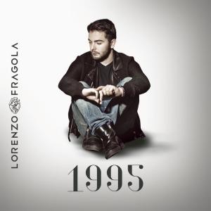 收聽Lorenzo Fragola的La nostra vita è oggi歌詞歌曲