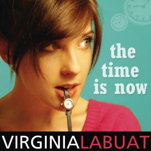 收聽Virginia Maestro的The Time Is Now歌詞歌曲