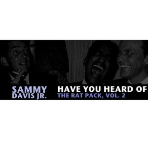 收聽Sammy Davis Jr.的When I'm Gone歌詞歌曲