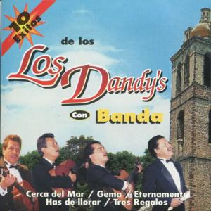 收聽Los Dandy's的Por Fin歌詞歌曲