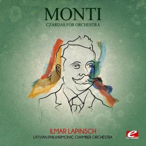 收聽Latvian Philharmonic Chamber Orchestra的Czardas for Orchestra歌詞歌曲