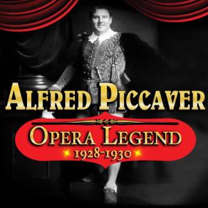 Alfred Piccaver的專輯Opera Legend 1928-1930