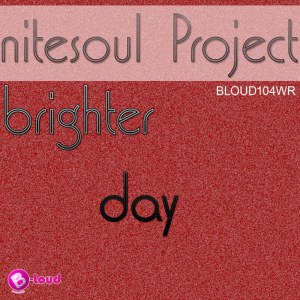 ดาวน์โหลดและฟังเพลง Brighter Day (Main Mix) พร้อมเนื้อเพลงจาก Nitesoul Project