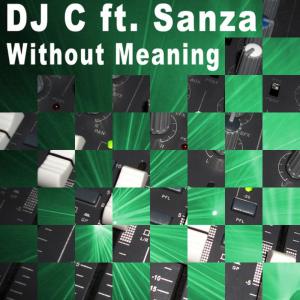 ดาวน์โหลดและฟังเพลง Without Meaning [Jazz Mix] (Jazz Mix) พร้อมเนื้อเพลงจาก DJ C