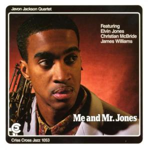 Javon Jackson Quartet的專輯Me And Mr. Jones