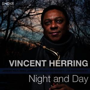 Vincent Herring的專輯Night and Day