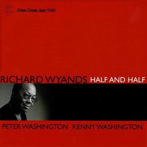 收聽Richard Wyands的Half And Half歌詞歌曲