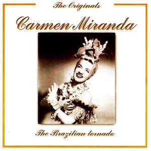 收聽Carmen Miranda的Yi, Yi, Yi, Yi(digially remastered original)歌詞歌曲