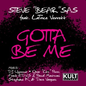 Steve Bear Sas的專輯KULT Records Presents:  Gotta Be Me (Part 2) - EP
