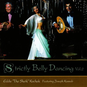 Eddie “The Sheik” Kochak的專輯Strictly Belly Dancing Volume 2