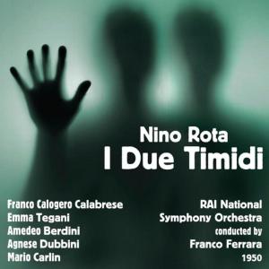 Amedeo Berdini的專輯Nino Rota: I Due Timidi (1950)