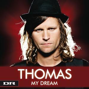 收聽Thomas Ring的My Dream歌詞歌曲