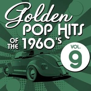อัลบัม Golden Pop Hits of the 1960's, Vol. 9 ศิลปิน Hit Co. Masters