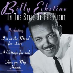 收聽billy eckstine的I'm Falling for You歌詞歌曲