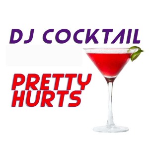 收聽DJ Cocktail的Pretty Hurts (Karaoke Version)歌詞歌曲
