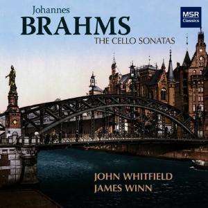 อัลบัม Brahms: The Cello Sonatas ศิลปิน John Whitfield