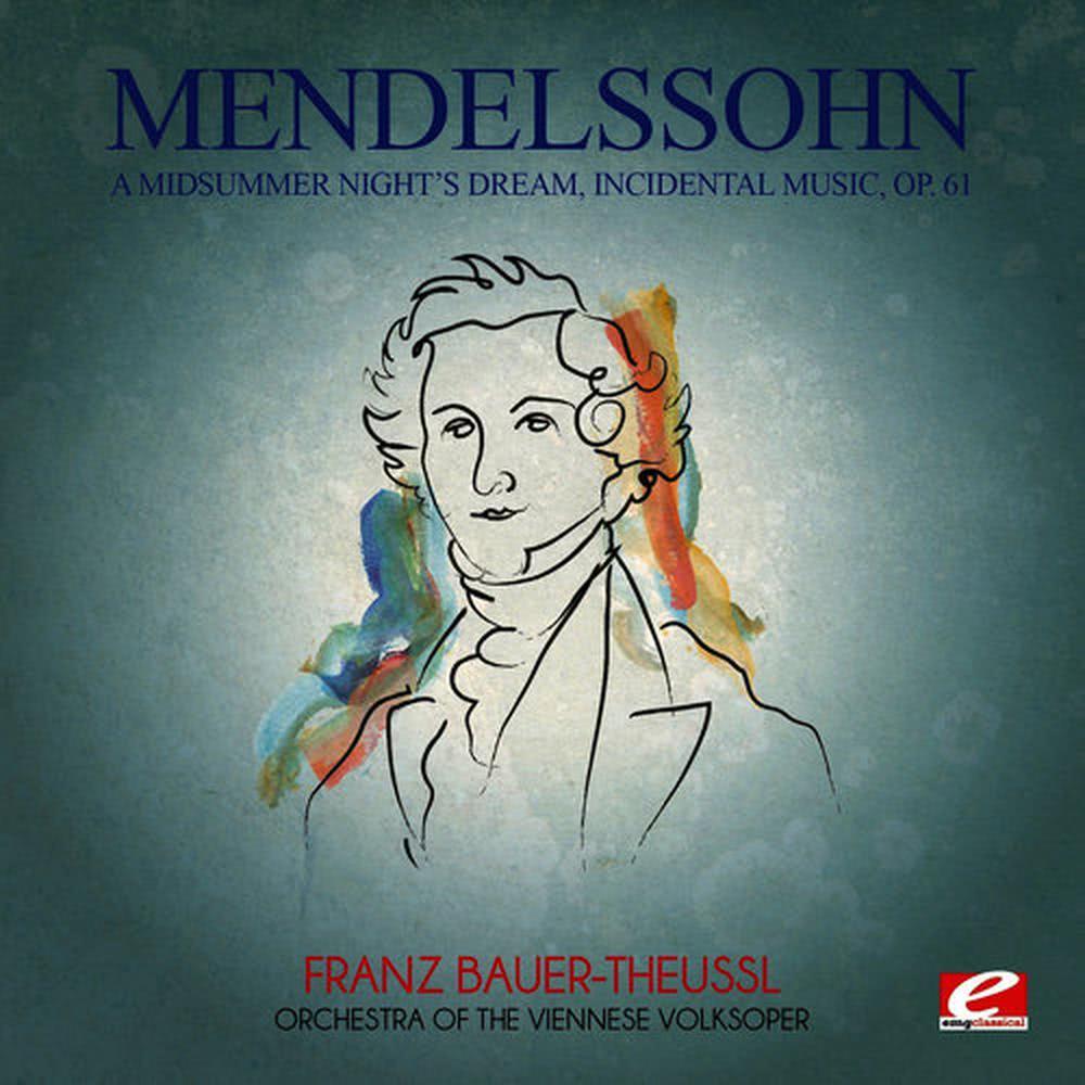 A Midsummer Night’s Dream, Incidental Music, Op. 61: XII. Ein Tanz con Rupeln