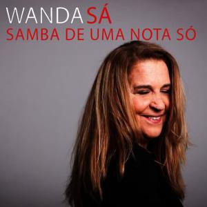 收聽Wanda Sá的Samba de uma Nota Só (Ao Vivo)歌詞歌曲