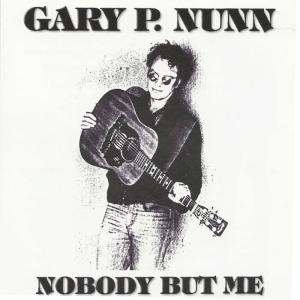 ดาวน์โหลดและฟังเพลง Nobody But Me พร้อมเนื้อเพลงจาก Gary P. Nunn