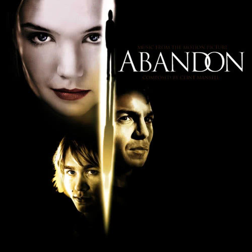 Abandon Music From The Motion Picture