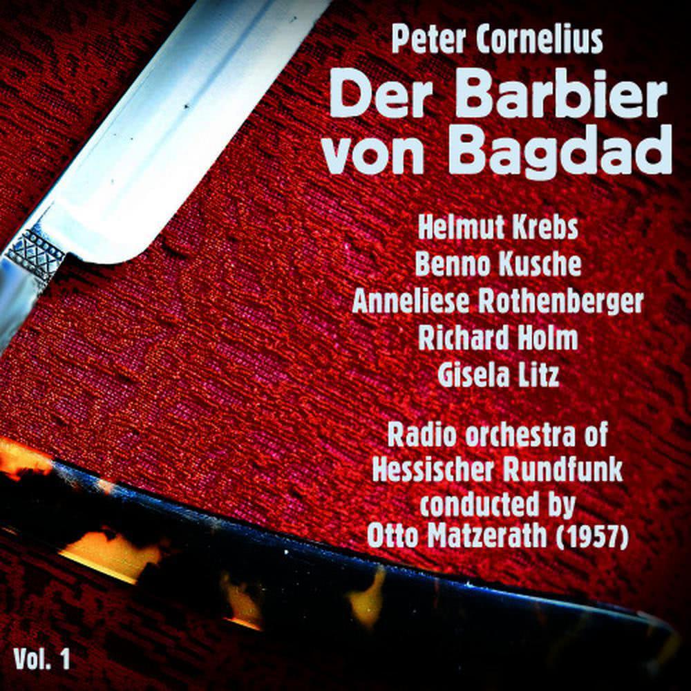 Der barbier von Bagdad: Act I, "So Hat der Satan Dich Noch Immer Hier?"